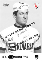 PHOTO CYCLISME REENFORCE GRAND QUALITÉ ( NO CARTE ), BATISTA BABINI TEAM SALVARANI 1963 - Cyclisme