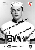 PHOTO CYCLISME REENFORCE GRAND QUALITÉ ( NO CARTE ), MARIO MINIERI TEAM SALVARANI 1963 - Cyclisme