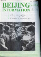 Beijing Information N°4 26 Janvier 1981 - Le Peuple Chinoise Ne Se Laisse Jamais Offenser Dans Sa Dignité - Conférence D - Otras Revistas