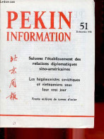 Pékin Information N°51 25 Décembre 1978 - Saluons L'établissement De Relations Diplomatiques Entre La Chine Et Les Etats - Andere Magazine