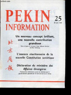 Pékin Information N°25 20 Juin 1977 - Entrevue Du Président Houa Avec Le Premier Ministre Pham Van Dong - Entrevue Du Pr - Andere Magazine