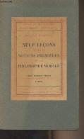 Neuf Leçons Sur Les Notions Premières De La Philosophie Morale - "Cours Et Documents Philosophie Théologie" - Maritain J - Psychologie & Philosophie