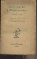 Descartes Le Philosophe Au Masque - Leroy Maxime - 1929 - Libros Autografiados