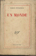 Un Monde - Jouhandeau Marcel - 1950 - Autographed