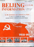 Beijing Information N°28 13 Juillet 1981 - Discours De Hu Yaobang Au Meeting De Célébration Du 60e Anniversaire De La Fo - Andere Magazine