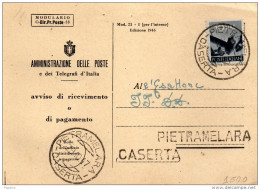 1947 RICEVA DI RITORNO CON ANNULLO PIETRAMELARA CASERTA - 1946-60: Storia Postale