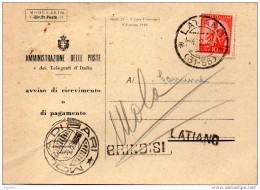 1950  RICEVA DI RITORNO CON ANNULLO LATIANO  BRINDISI + MOLA DI BARI - 1946-60: Storia Postale