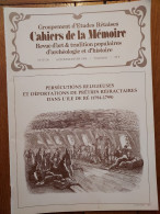 ILE DE RÉ 1994 Groupt D'Études Rétaises Cahiers De La Mémoire N°57/58 DEPORTATION DES PRETRES  (31 P.) - Poitou-Charentes