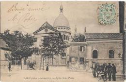 CPA - PARIS (vieux Montmartre) - église Saint Pierre - Attelage, Animée - Eglises