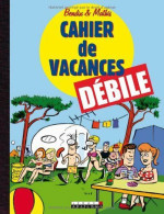 Cahier De Vacances Débile - Other & Unclassified