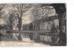 DAMMARTIN - Le Château - Très Bon état - Andere & Zonder Classificatie