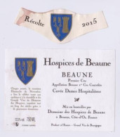 Etiquette Et Millésime HOSPICES DE BEAUNE " BEAUNE 1er Cru 2015 - Cuvée Dames Hospitalières " (2888)_ev504 - Bourgogne