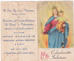 Calendarietto - Parrocchia Ed Oratorio Salesiano S.cuore Di Caltanissetta - Anno 1956 - Tamaño Pequeño : 1941-60