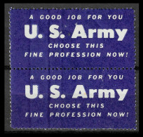 WW2 PROPAGANDA USA UNITED STATES OF AMERICA GOOD JOB U.S ARMY  EMBOSSED VIGNETTE CINDERELLA Reklamemarke MNH** - Erinnophilie