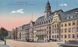 AK Frankfurt - Neues Kgl. Polizeipräsidium - Hohenzollernhof - Ca. 1910 (69618) - Frankfurt A. Main