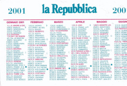 Calendarietto - La Repubblica - Anno 2001 - Kleinformat : 2001-...