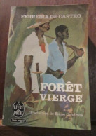 Ferreira De Castro Forêt Vierge A Selva - Autres & Non Classés