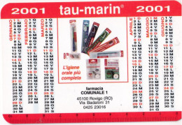 Calendarietto - Tau Marinin - Farmacia Comunale 1 - Rovigo - Anno 2001 - Small : 2001-...