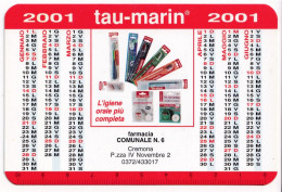 Calendarietto - Tau Marinin - Farmacia Comunale 6 - Cremona - Anno 2001 - Small : 2001-...