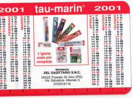 Calendarietto - Tau Marinin - Farmacia Del Sagittario - Fossato Di Vico - Perugia - Anno 2001 - Tamaño Pequeño : 2001-...