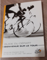 Dépliant Guide Du Départ Bienvenue Sur Le Tour Parcours  Tour De France 2012 - Cycling