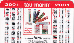 Calendarietto - Tau Marinin - Farmacia Moderna Dssa Del Vecchio - Manfredonia - Foggia - Anno 2001 - Klein Formaat: 2001-...