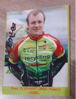 Autographe Evan Oliphant MGX Power Recycling - Cyclisme