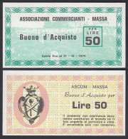 Italien - Italy 50 Lire BUONO D'ACQUISTO ASCOM MASSA 1976 UNC (1)    (25801 - Sonstige & Ohne Zuordnung