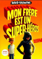 Mon Frère Est Un Super-héros - Otros & Sin Clasificación