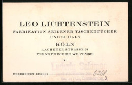 Vertreterkarte Köln, Fabrikation Seidener Taschentücher Und Schals, Leo Lichtenstein  - Non Classés