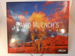 David Muench's Arizona: Cherish The Land Walk In Beauty - Sonstige & Ohne Zuordnung