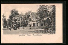 AK Aachen, Aachener Wald, Gasthaus Waldschänke  - Aken