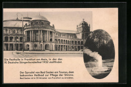 AK Frankfurt-Westend, Festhalle, Ort Des XI. Deutschen Sängerbundesfestes 1932, Sprudel Von Bad Soden Im Taunus  - Frankfurt A. Main