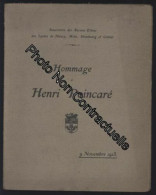 Hommage à Henri Poincaré 9 Novembre 1913 Association Des Anciens Elèves Des Lycées De Nancy / Metz / Strasbourg Et Colma - Other & Unclassified