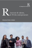 Réservoir De Talents Le 93 Des Entrepreneurs - Other & Unclassified