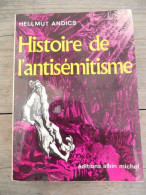 Hellmut Andics Histoire De L'antisémitisme - Other & Unclassified