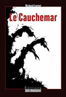 Le Cauchemar - Other & Unclassified