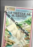 Disque Livre La Chèvre De Mr Séguin Chansons Par Franck Fernandel - Autres & Non Classés