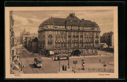 AK Kiel, Strassenbahnverkehr Vor Dem Hansa-Hotel  - Kiel