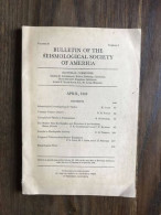 Bulletin Of The Seismological Society Of America - Vol.39 - Number 2 - April 1949 - Otros & Sin Clasificación