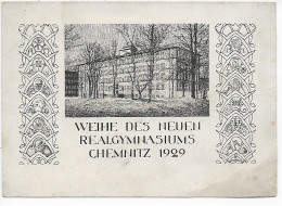 Postkarte: Weihe Des Neuen Realgymnasiums Chemnitz 1929  - Briefe U. Dokumente