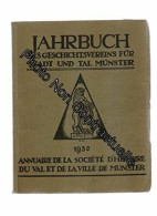 Jahrbuch Des Geschichtsvereins Für Stadt Und Tal Münster. Bd VI - 1932 / Annuaire De La Société D'histoire Du Val Et De  - Other & Unclassified