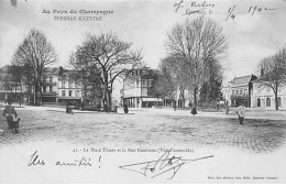 EPERNAY Illustré - La Place Thiers Et La Rue Gambetta - Très Bon état - Epernay