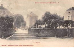 BUSSIERES LES BELMONT - L'Hôpital - Très Bon état - Autres & Non Classés