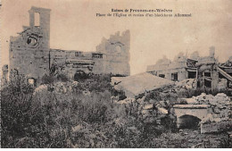 Ruines De FRESNES EN WOEVRE - Place De L'Eglise Et Reste D'un Blockhaus Allemand - Très Bon état - Sonstige & Ohne Zuordnung