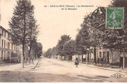 BAR LE DUC - Le Boulevard De La Banque - Très Bon état - Bar Le Duc