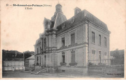 SAINT AMAND EN PUISAYE - L'Ecole - Très Bon état - Saint-Amand-en-Puisaye