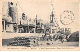 DUNKERQUE - Bassins De Freycinet - Un Vapeur Des " Chargeurs Réunis " En Déchargement - Très Bon état - Dunkerque