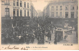 LILLE - La Rue De La Monnaie - Très Bon état - Lille