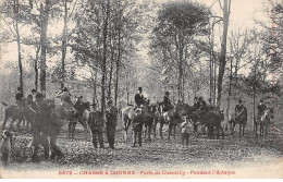 Chasse à Courre - Forêt De CHANTILLY - Pendant L'Attaque - Très Bon état - Chantilly